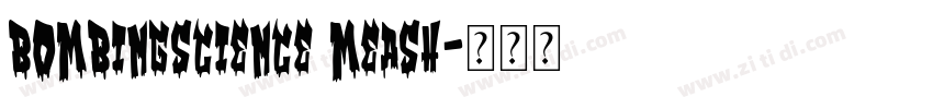BombingScience MeasH字体转换